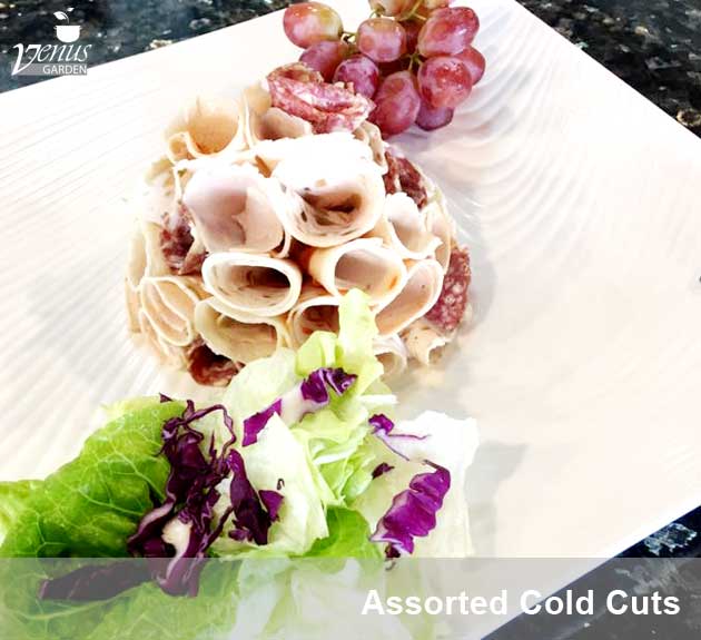 assorted cold cuts in Venus Garden